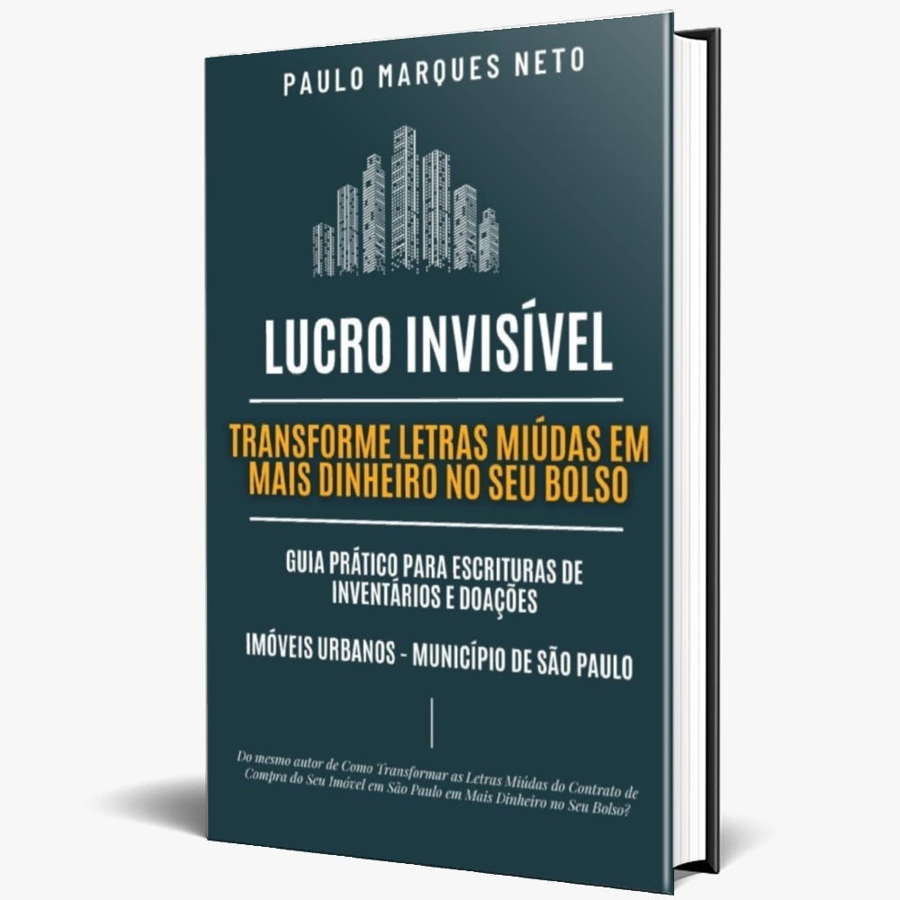 Capa do Lucro Invisível I: Guia prático para escrituras de inventários e doações